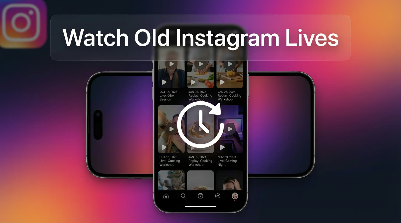 Instagram Live结束后如何回看