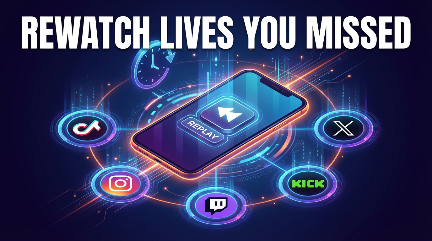 How to Rewatch Live Streams You Missed